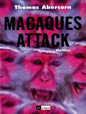 cover image of Macaques Attack